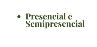 Presencial e Semipresencial